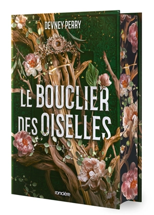 Le bouclier des oiselles. Vol. 1 - Devney Perry