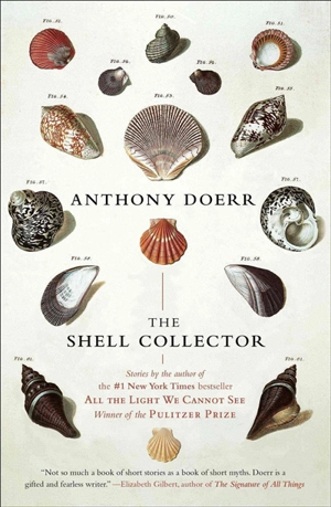 The Shell Collector - Anthony Doerr