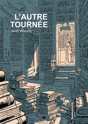 L'autre tournée - Andi Watson