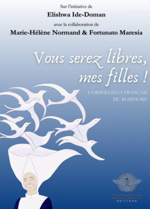 Vous serez libres, mes filles ! - Elishwa  Ide-Doman