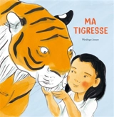 Ma tigresse - Pénélope Jossen
