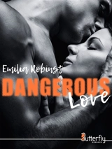 DANGEROUS LOVE - ROBINST, EMILIA