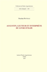 Augustin, lecteur et interprète du livre d'Isaïe - Nicolas Potteau