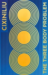 The Three Body-Problem - Liu, Cixin,  Liu, Ken