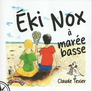 Eki Nox à marée basse - Claude Texier