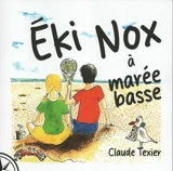 Eki Nox à marée basse - Claude Texier