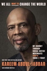 We All Want to Change the World - Kareem Abdul-Jabbar