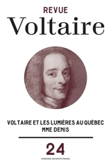 Revue Voltaire, n° 24. Voltaire et les Lumières au Québec