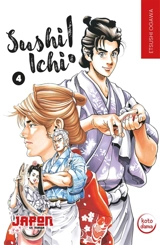 Sushi Ichi !. Vol. 4 - Etsushi Ogawa