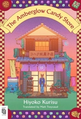The Amberglow Candy Store - Hiyoko Kurisu