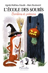 L'école des souris. Vol. 4. Bonbons et potirons - Agnès Mathieu-Daudé