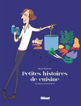 Petites histoires de cuisine - Hervé Eparvier