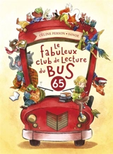 Le fabuleux club de lecture du bus 65 - Céline Person