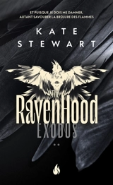 The Ravenhood. Vol. 2. Exodus - Kate Stewart