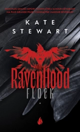 The Ravenhood. Vol. 1. Flock - Kate Stewart