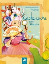 Cache-cache avec l'histoire - Clémentine Urbani-Rajcic