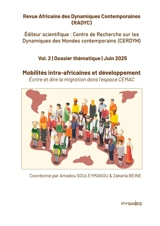 Radyc vol. 2. Mobilités intra-africaines et développement : Ecrire et dire la migration dans l'espace CEMAC - Souleymanou, Amadou