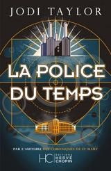 La police du temps. Vol. 1 - Jodi Taylor