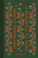 A Farewell to Arms - Hemingway, Ernest