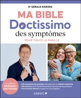 Ma bible Doctissimo des symptômes pour toute la famille - Gérald Kierzek