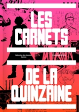 Les carnets de la Quinzaine. Vol. 1 - Jérôme Dittmar