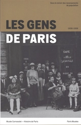 Les gens de Paris : 1926-1936 : dans le miroir des recensements de population