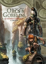Orcs & gobelins. Vol. 31. Guerres d'Arran. Tren'Gar - Olivier Peru