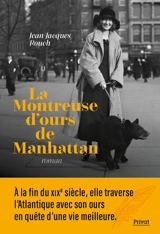 La montreuse d'ours de Manhattan - Jean-Jacques Rouch