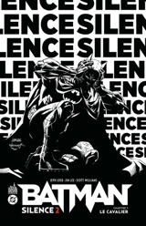 Batman Silence 2. Vol. 3. Le cavalier - Jeph Loeb