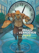 Brigade Verhoeven. Vol. 4. Anne - Pascal Bertho