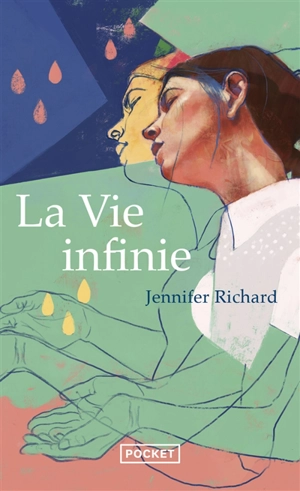 La vie infinie - Jennifer D. Richard