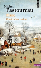 Blanc : histoire d'une couleur - Michel Pastoureau