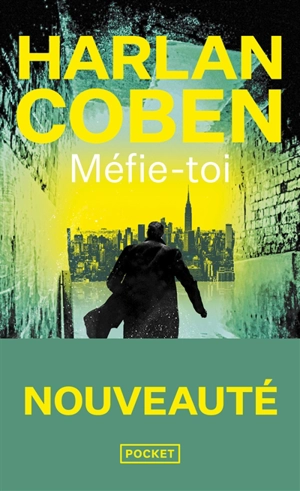 Méfie-toi - Harlan Coben