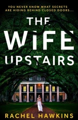 The Wife Upstairs - Hawkins, Rachel