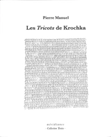 Les Tricots de Krochka - Pierre Manuel