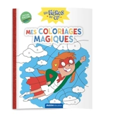 Les héros du CP. Mes coloriages magiques : lecture, écriture - Aurore Meyer