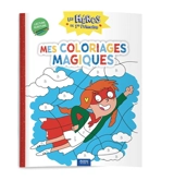 Les héros de 1re primaire. Mes coloriages magiques : lecture, écriture - Aurore Meyer