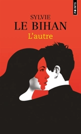 L'autre - Sylvie Le Bihan