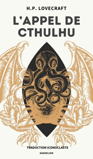 L'appel de Cthulhu : traduction iconoclaste - Howard Phillips Lovecraft
