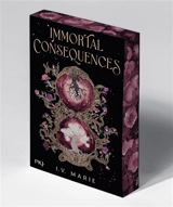 Immortal consequences. Vol. 1 - I.V. Marie