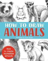 How to Draw Animals - Susie Hodge