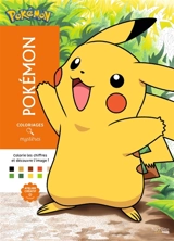 Coloriages mystères : Pokémon : Colorie les chiffres et découvre l'image
