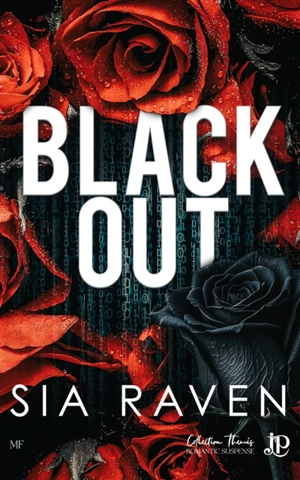 Black out - RAVEN, SIA