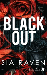 Black out - RAVEN, SIA