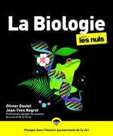 La biologie pour les nuls - Olivier Dautel