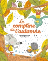La comptine de l'automne - France Quatromme