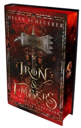 Iron & Embers Sprayed Edges Edition Vol. 1 - Helen Scheuerer