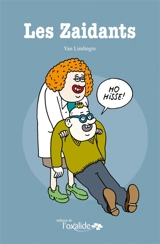 Les zaidants - Yan Lindingre