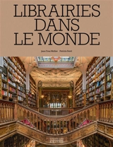 Librairies dans le monde - Jean-Yves Mollier