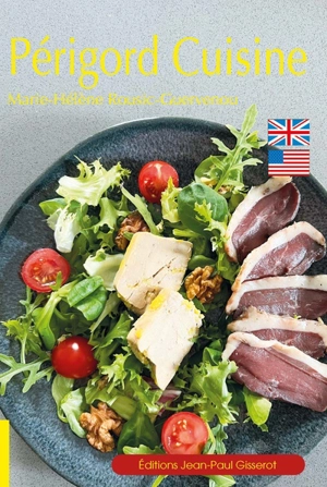 Périgord cuisine - Marie-Hélène Rousic-Guervenou